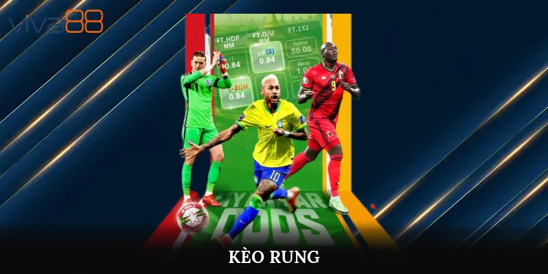 Kèo rung